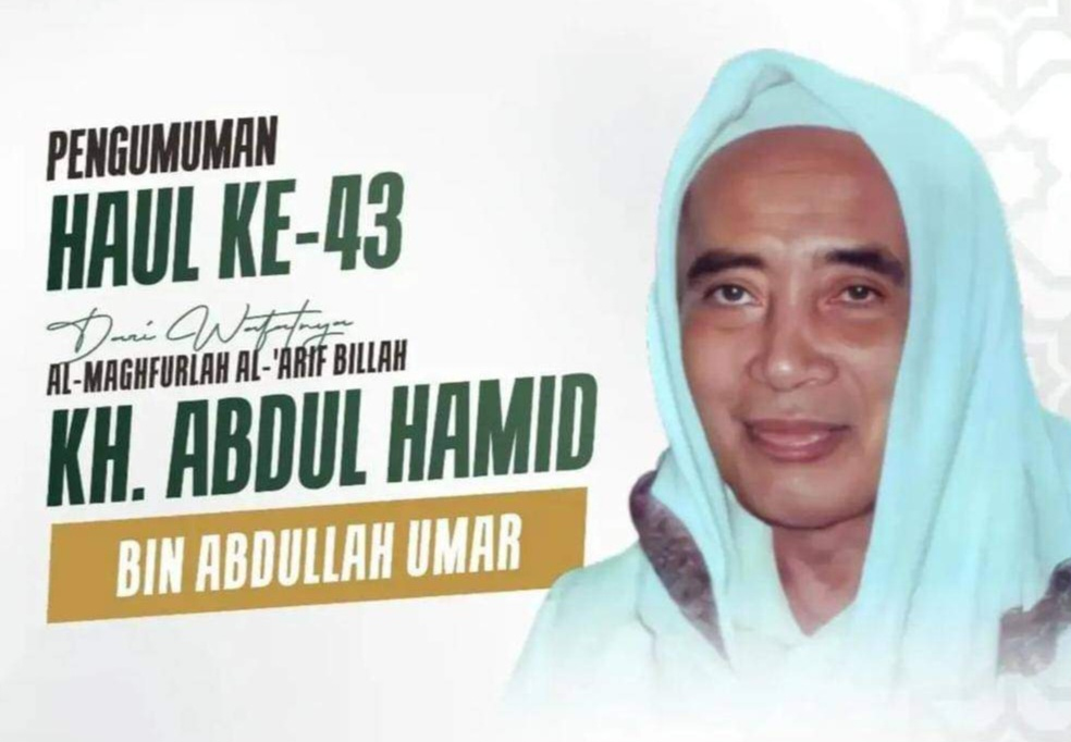 Ini Jadwal Lengkap Rangkaian Haul KH Abdul Hamid&nbsp;ke-43